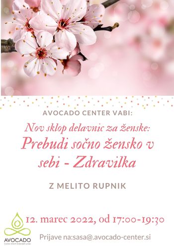 Delavnica za ženske: Prebudi sočno žensko v sebi - Zdravilka