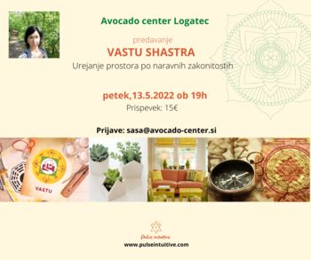 Predavanje: Moj dom me energetsko podpira (VASTU SHASTRA)