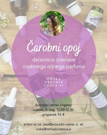 Čarobni opoj - delavnica izdelave oljnega parfuma
