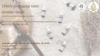 Delavnica aromoterapije: Dišeče potovanje vase