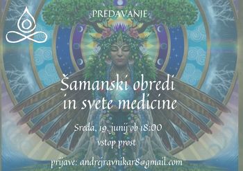 Predavanje o šamanskih obredih in sveti medicini