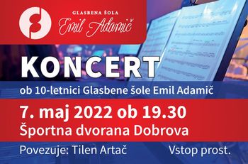 KONCERT - 10 let Glasbene šole Emil Adamič