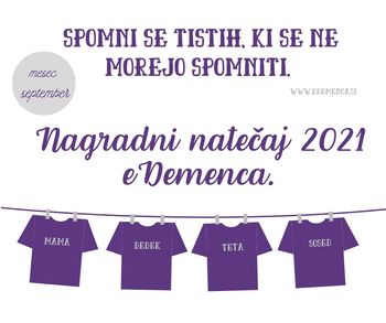NAGRADNI NATEČAJ: PRIDRUŽITE SE OZAVEŠČANJU O DEMENCI