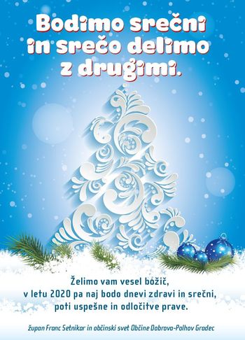 Voščilo župana in občinskega sveta Voščilo župana in občinskega sveta