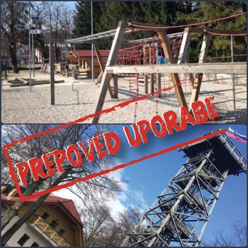 Vrši se nadzor nad prepovedjo uporabe javnih otroških igrišč, zaprt je tudi stolp na Planini