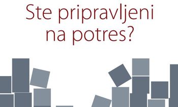 Ste pripravljeni na potres?