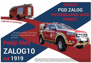 V mesecu maju pošljite ZALOG10 na 1919 in podprite gasilce iz PGD Zalog