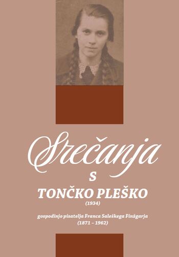 Srečanja s Tončko Pleško