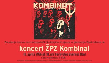 Koncert ŽPZ Kombinat 18. 4. ob 18. uri v FD Bled Koncert ŽPZ Kombinat 18. 4. ob 18. uri v FD Bled