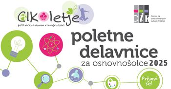 Cikoletje - počitniške delavnice za otroke