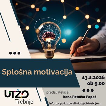 Delavnica UTŽO: Splošna motivacija