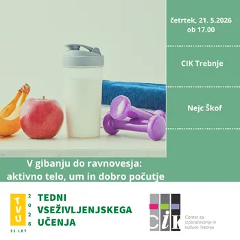 V gibanju do ravnovesja: aktivno telo, um in dobro počutje
