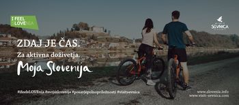 Moja Slovenija - zdaj je čas  za vse tvoje lepote