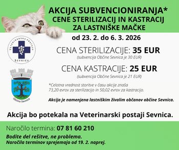 Akcija subvencioniranja cene sterilizacj in kastracij za lastniške mačke iz občine Sevnica 