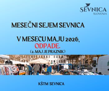 Mesečni sejem v Sevnici/ v maju ODPADE 