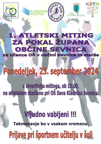 1. atletski miting za pokal župana Občine Sevnica