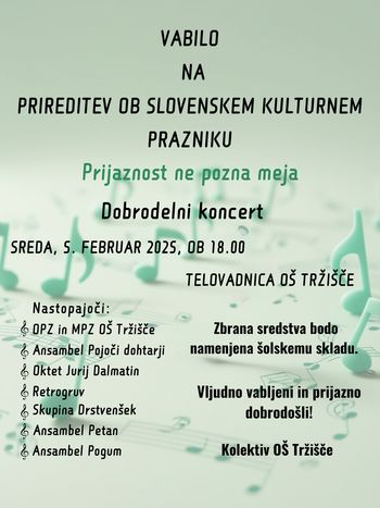Prijaznost ne pozna meja: prireditev ob slovenskem kulturnem prazniku in dobrodelni koncert