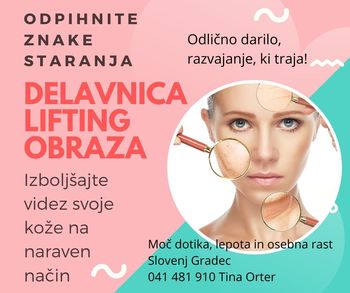Delavnica pomlajevanja lifting obraza