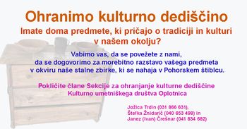 OHRANIMO KULTURNO DEDIŠČINO V LOKALNEM OKOLJU OHRANIMO KULTURNO DEDIŠČINO V LOKALNEM OKOLJU