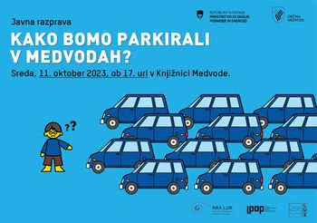 3. javna razprava "Kako bomo parkirali v Medvodah"