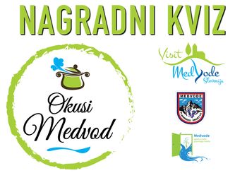 NAGRADNI KVIZ "OKUSI MEDVOD"