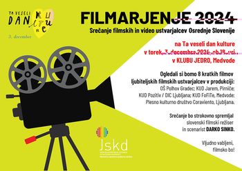 Srečanje filmskih ustvarjalcev Osrednje Slovenije - FILMARJENJE 2024