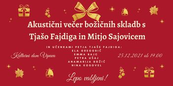 Akustični večer božičnih skladb s Tjašo Fajdiga in Mitjo Sajovicem ter gostjami