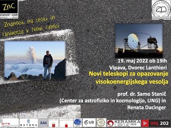 PREDAVANJE - NOVI TELESKOPI ZA OPAZOVANJE VISOKOENERGIJSKEGA VESOLJA