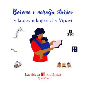 Beremo v naročju staršev v krajevni knjižnici v Vipavi