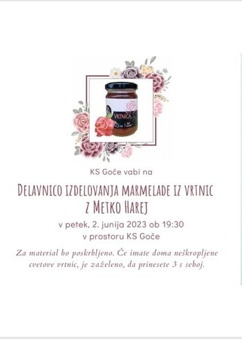 Delavnica izdelovanja marmelade iz vrtnic z Metko Harej