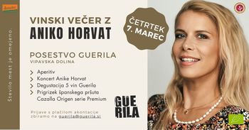 Vinski večer z Aniko Horvat na posestvu Guerila