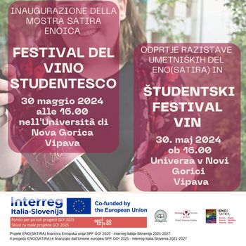 ŠTUDENTSKI FESTIVAL VIN IN OTVORITEV UMETNIŠKIH DEL ENO(SATIRA) 