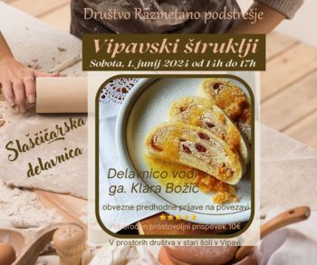 Slaščičarska delavnica: Vipavski štruklji