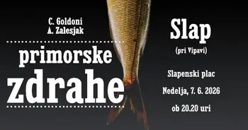 Predstava: Primorske zdrahe 