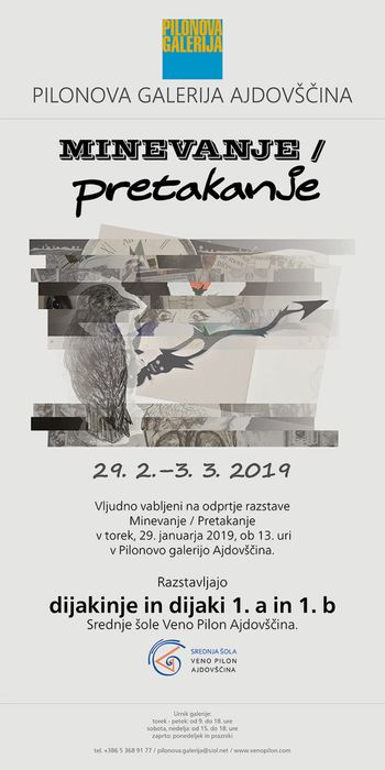 ODPRTJE RAZSTAVE MINEVANJE / PRETAKANJE