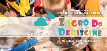 Z igro do dediščine v Pilonovi galeriji Ajdovščina