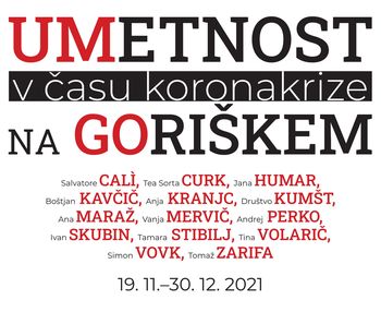 UMETNOST V ČASU KORONAKRIZE NA GORIŠKEM