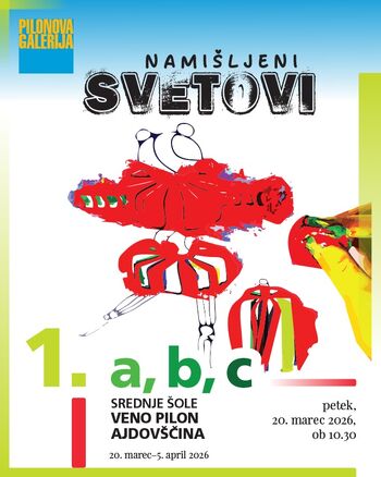 Odprtje razstave NAMIŠLJENI SVETOVI