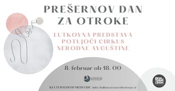 PREŠERNOV DAN ZA OTROKE- PREDSTAVA