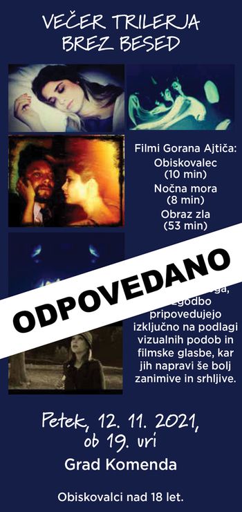 Večer trilerja brez besed - prestavljen na 2022