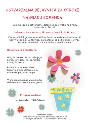 Ustvarjalna delavnica za otroke - sobota, 19. 3. 2022, med 9. in 12. uro - Grad Komenda