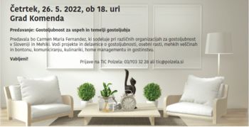 Strokovno o gostoljubnosti - 26. 5. 2022, ob 18. uri - Grad Komenda