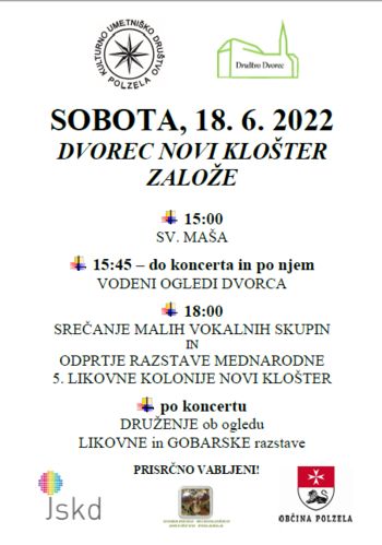 Sobota, 18. 6. 2022 - Dvorec Novi Klošter Založe
