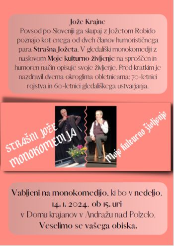 Nedelja, 14. 1. 2024, ob 15. uri - Monokomedija Jožeta Krajnca: Moje kulturno življenje