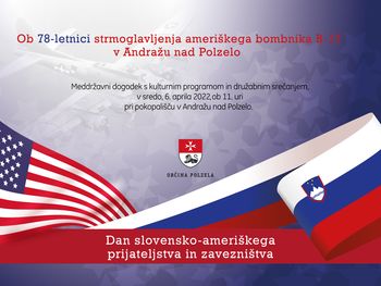 Dan slovensko - ameriškega prijateljstva in zavezništva v Andražu nad Polzelo