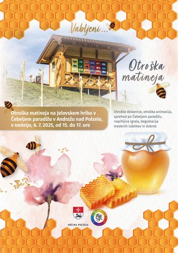 Otroška matineja na Jelovskem hribu v Čebeljem paradižu v Andražu nad Polzelo