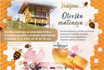 Otroška matineja na Jelovskem hribu v Čebeljem paradižu v Andražu nad Polzelo