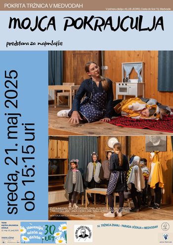 MOJCA POKRAJCULJA, predstava za najmlajše 