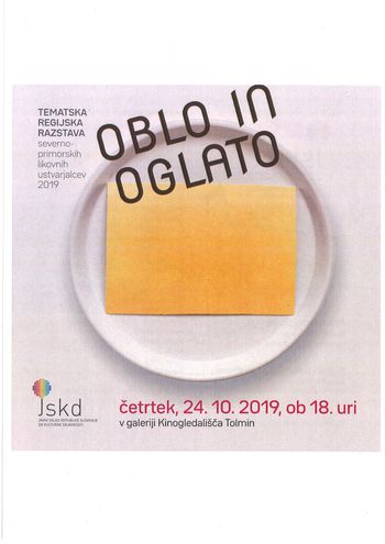 Tematska regijska razstava severno- primorskih likovnih ustvarjalcev 2019 Tematska regijska razstava severno- primorskih likovnih ustvarjalcev 2019