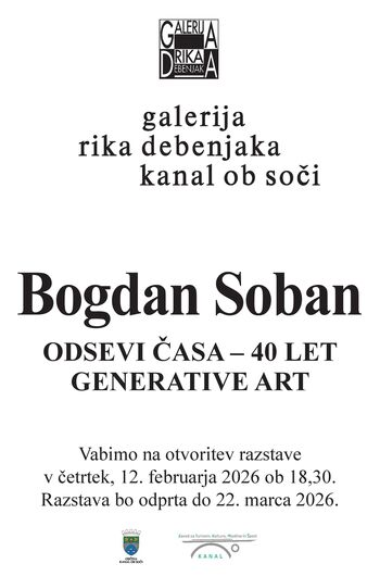 VABILO na odprtje razstave BOGDAN SOBAN - Odsevi časa 40 let GENERATIVE ART